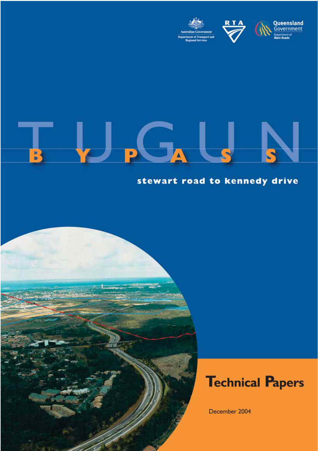 Tugun Bypass Environmental Impact Statement Technical Paper Number 15 Land Use Planning and Socio-Economic Assessment