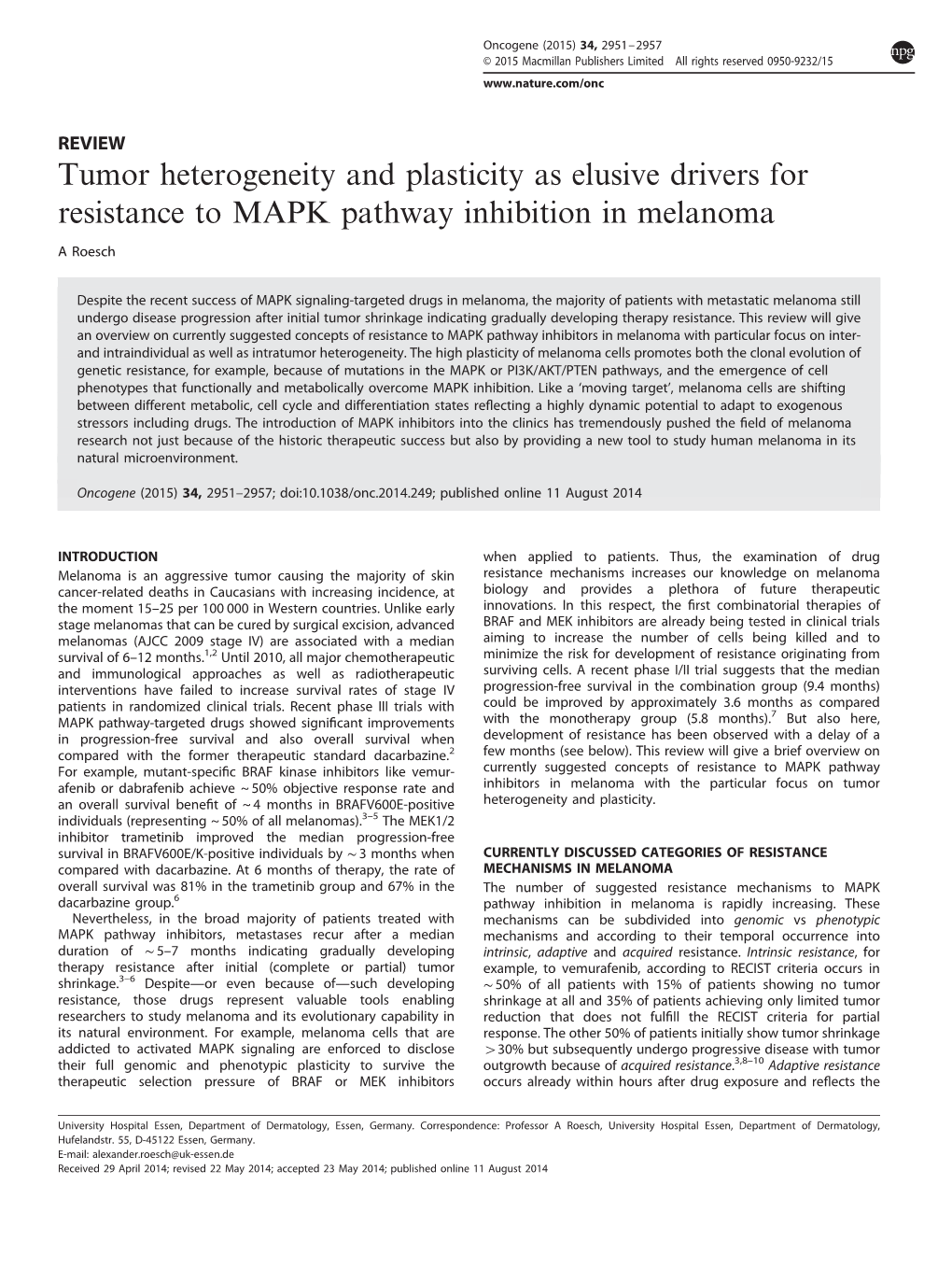 Tumor Heterogeneity and Plasticity As Elusive Drivers for Resistance to MAPK Pathway Inhibition in Melanoma