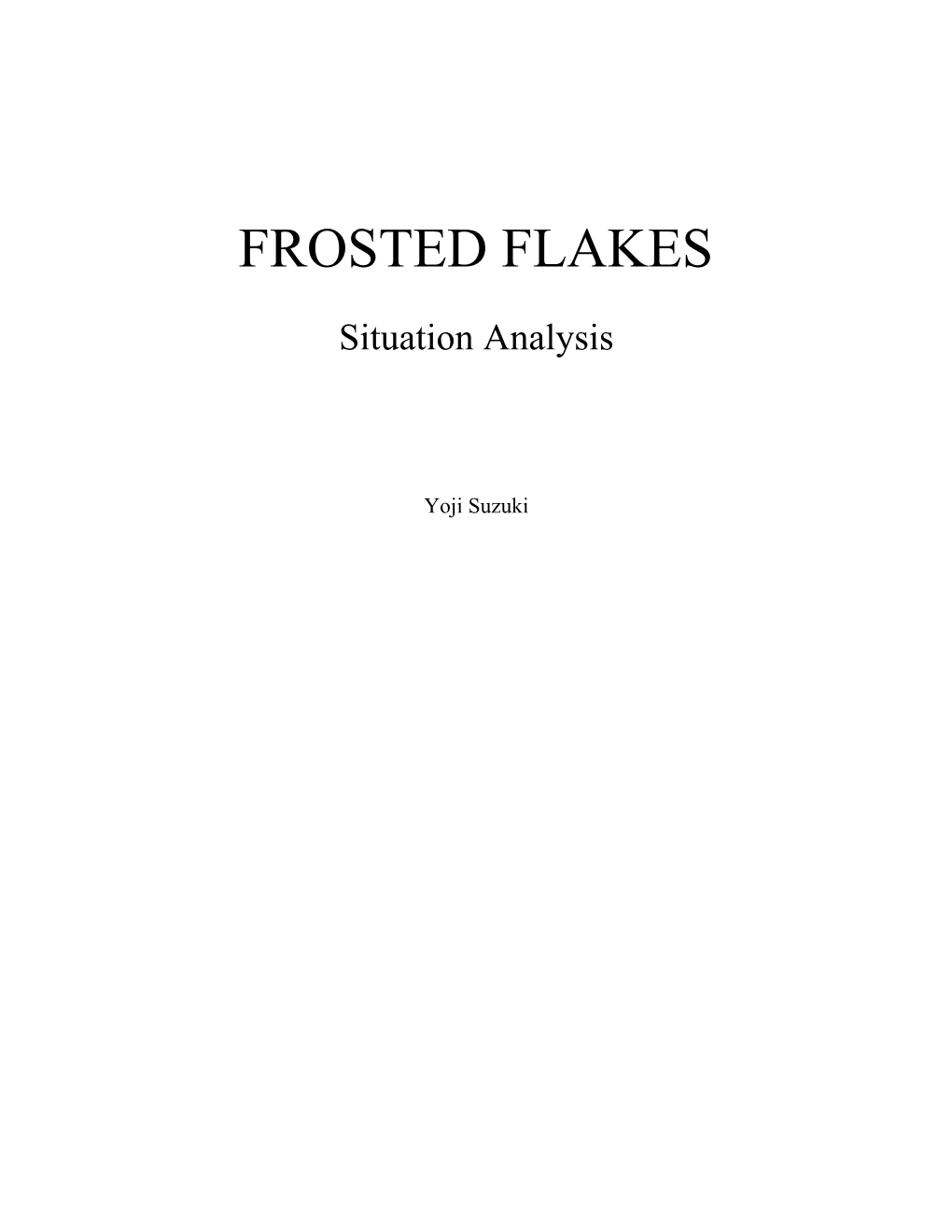 FROSTED FLAKES Situation Analysis