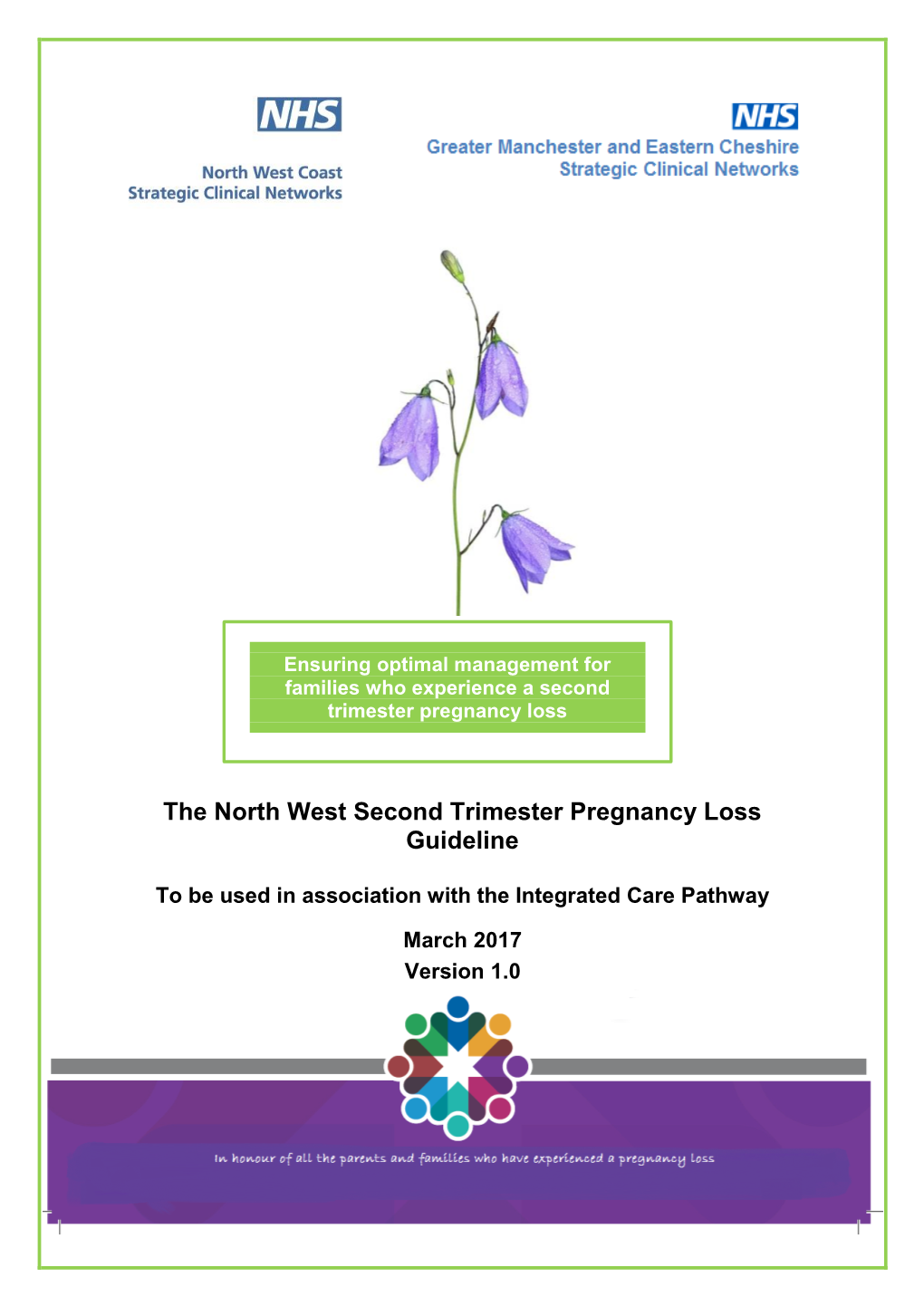 The North West Second Trimester Pregnancy Loss Guideline