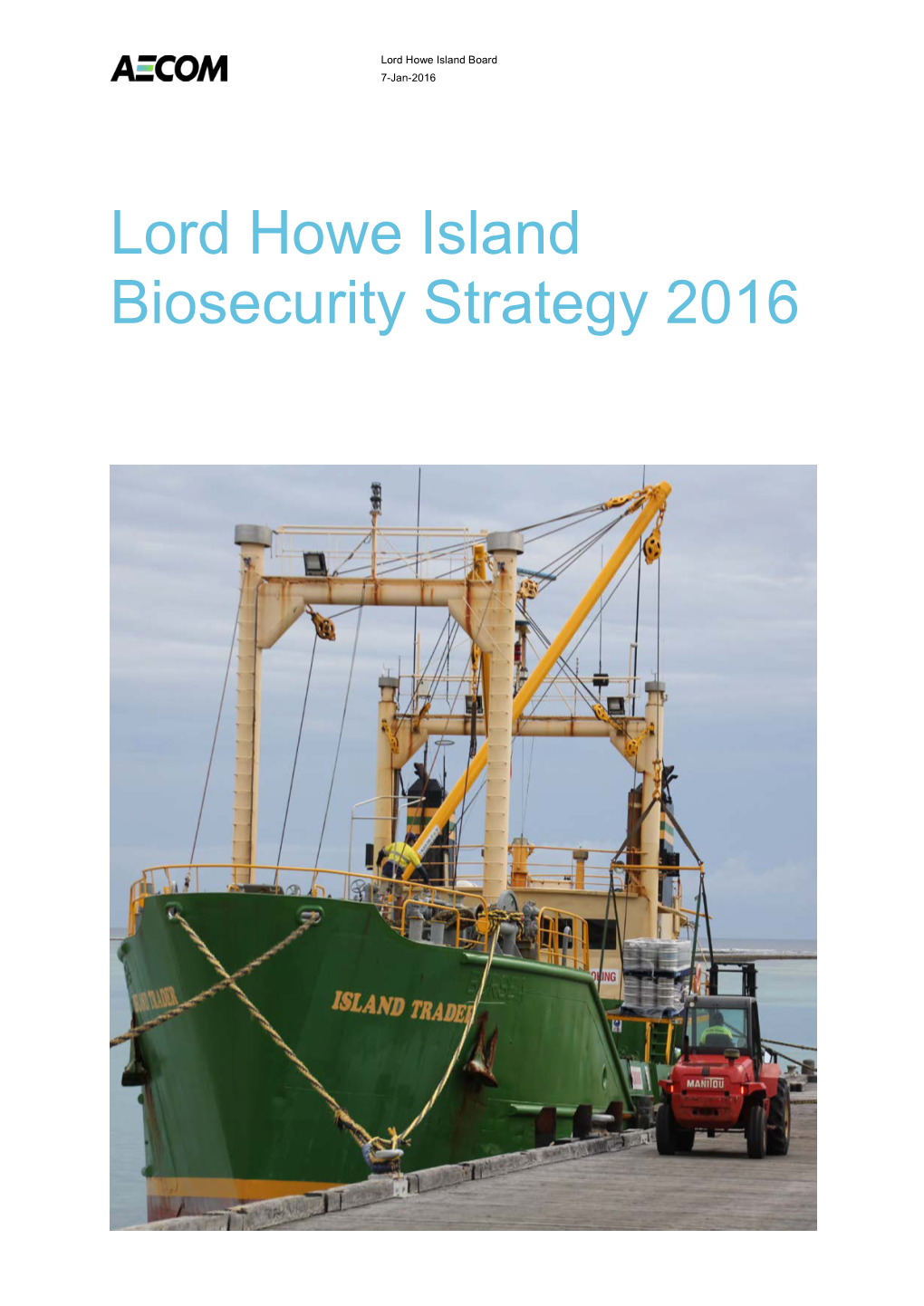 Lord Howe Island Biosecurity Strategy 2016