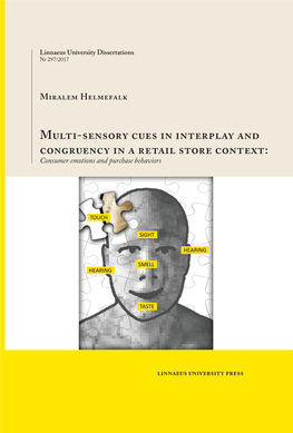 Multi-Sensory Cues in Interplay and Congruency in a Retail Store Context