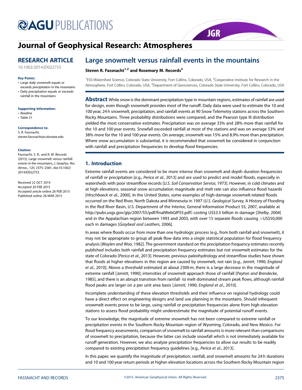 Large Snowmelt Versus Rainfall Events in the Mountains 10.1002/2014JD022753 Steven R