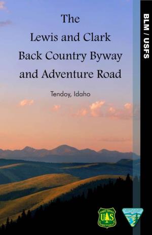 The Lewis and Clark Back Country Byway and Adventure Road