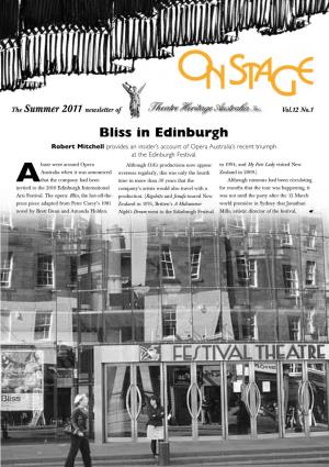 Bliss in Edinburgh Robert Mitchell Provides an Insider’S Account of Opera Australia’S Recent Triumph at the Edinburgh Festival