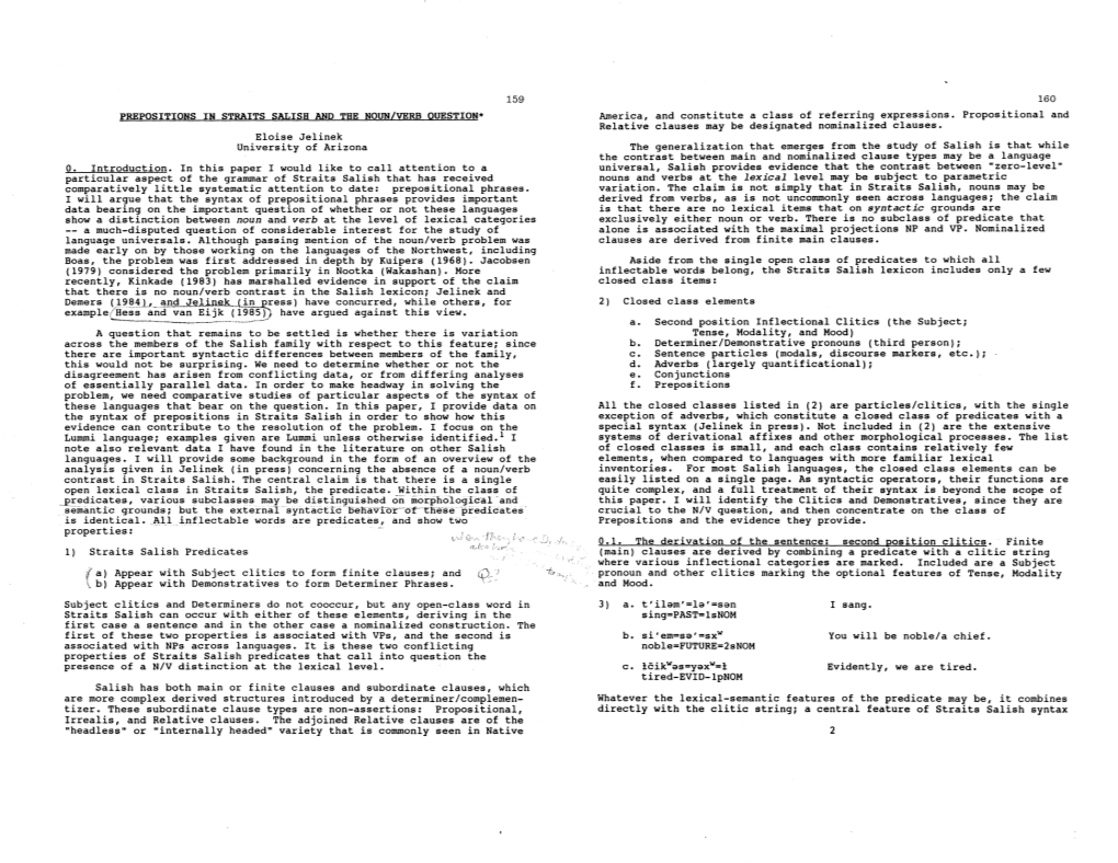 PREPOSITIONS in STRAITS SALISH and the NOUN/VERB OUESTION* Eloise Jelinek University of Arizona D. Introduction. in This Paper I