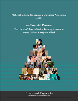 An Essential Partner: the Librarian's Role in Student Learning Assessment