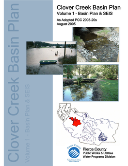 Clover Creek Basin Plan Volume 1 – Basin Plan & SEIS As Adopted PCC 2003-20S August 2005