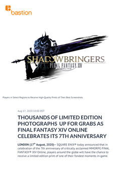 Thousands of Limited Edition Photographs up for Grabs As Final Fantasy Xiv Online Celebrates Its 7Th Anniversary