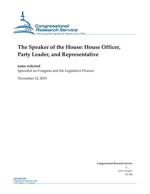House Officer, Party Leader, and Representative Name Redacted Specialist on Congress and the Legislative Process