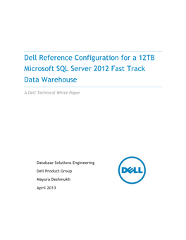 Dell Reference Configuration for a 12TB Microsoft SQL Server 2012 Fast Track