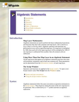 Algebraic Statements Are Used to Perform the Basic Mathematical Operations and Functions That Deal with Constants and Map Layers