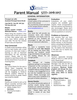 GENERAL INFORMATION Principal: Jen Jaﬀe Curriculum: Evaluation: Assistant Principal: Karen Brodt a Brief Outline of the Curriculum Is Evaluations of Your Child’S