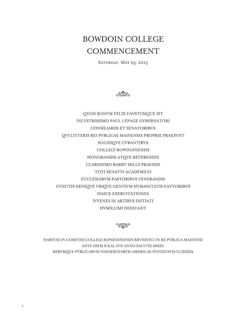 Bowdoin College Commencement S, M 23, 2015