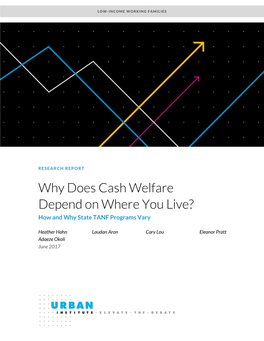 Why Does Cash Welfare Depend on Where You Live? How and Why State TANF Programs Vary