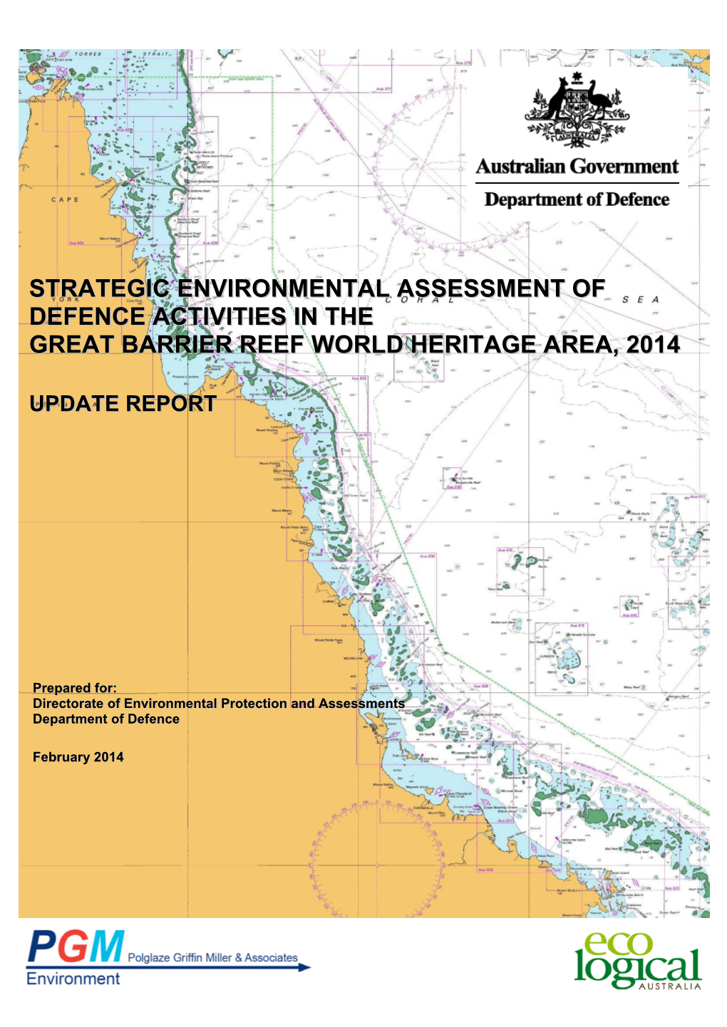 Strategic Environmental Assessment of Defence Activities in the Great Barrier Reef World Heritage Area, 2014