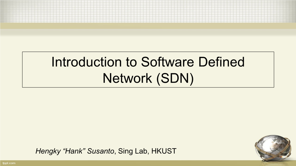 Introduction to Software Defined Network (SDN)