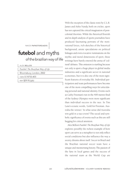 Futebol and Myths Linkages and Even Evocative Ruminations on the Hope”’