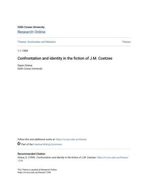 Confrontation and Identity in the Fiction of J.M. Coetzee