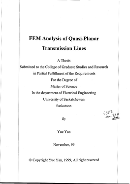 FEM Analysis of Quasi-Planar Transmission Lines