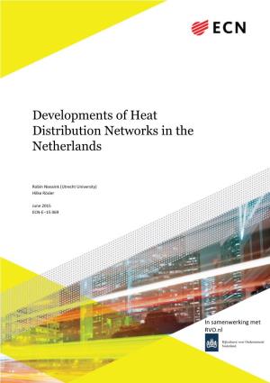 Developments of Heat Distribution Networks in the Netherlands