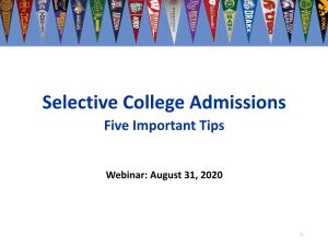 Selective College Admissions Five Important Tips