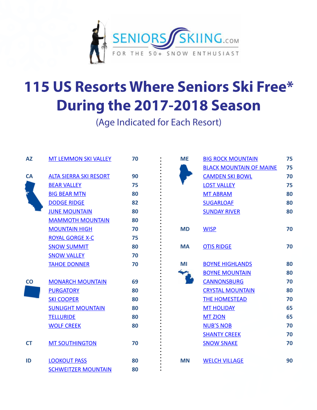 115 US Resorts Where Seniors Ski Free* During the 2017-2018 Season (Age Indicated for Each Resort)