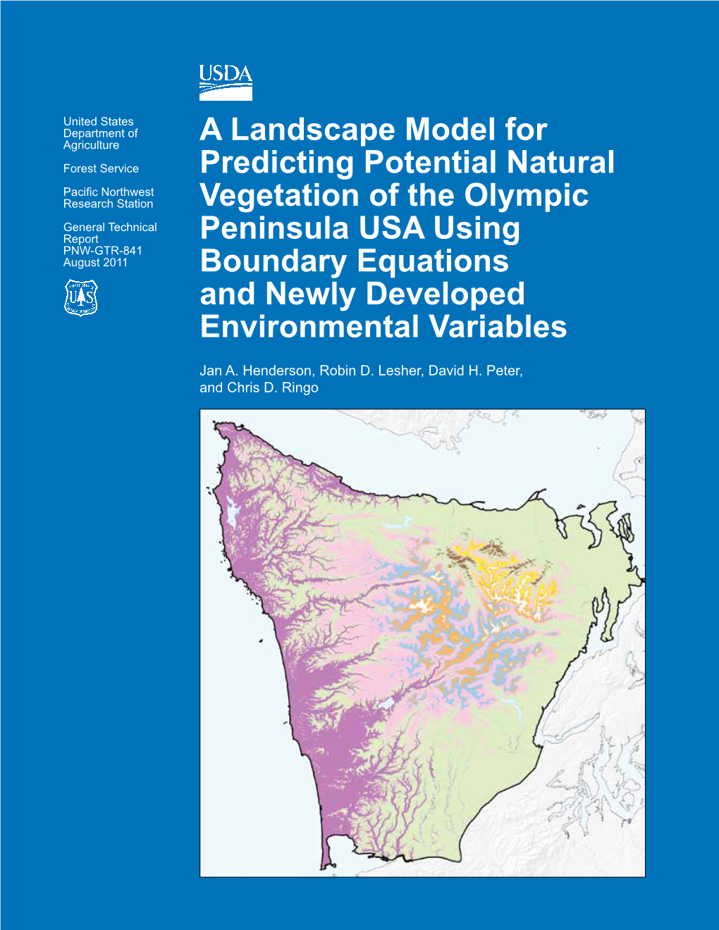 A Landscape Model for Predicting Potential Natural Vegetation of the Olympic Peninsula USA Using Boundary Equations and Newly Developed Environmental Variables