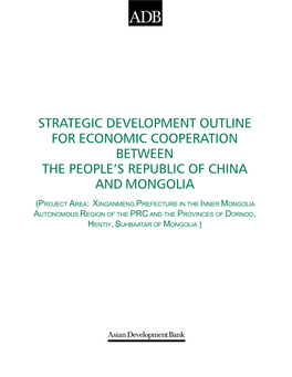 Strategic Development Outline for Economic Cooperation Between the People's Republic of China and Mongolia