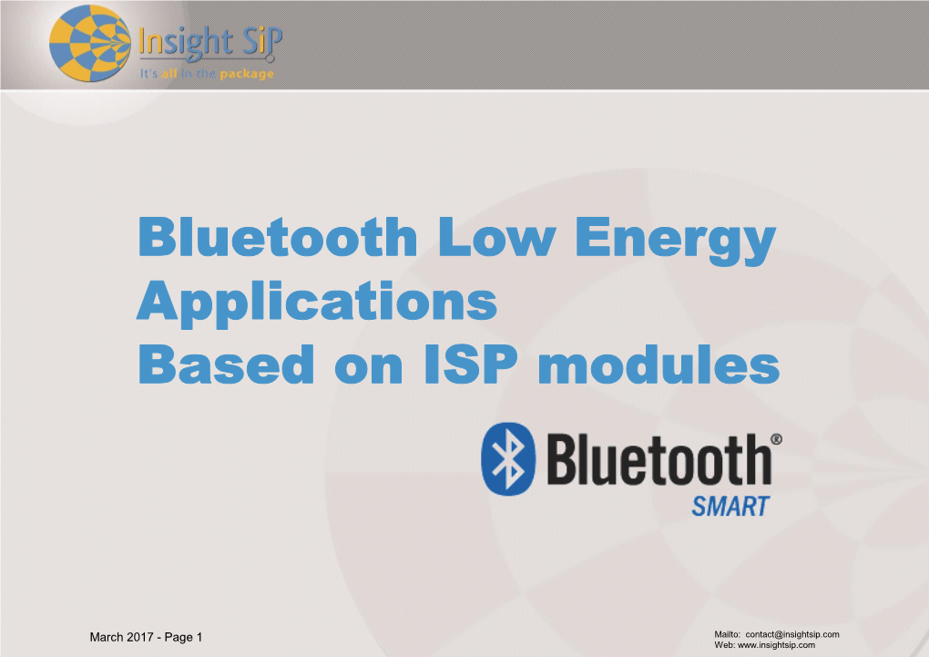 Bluetooth Low Energy Applications Based on ISP Modules