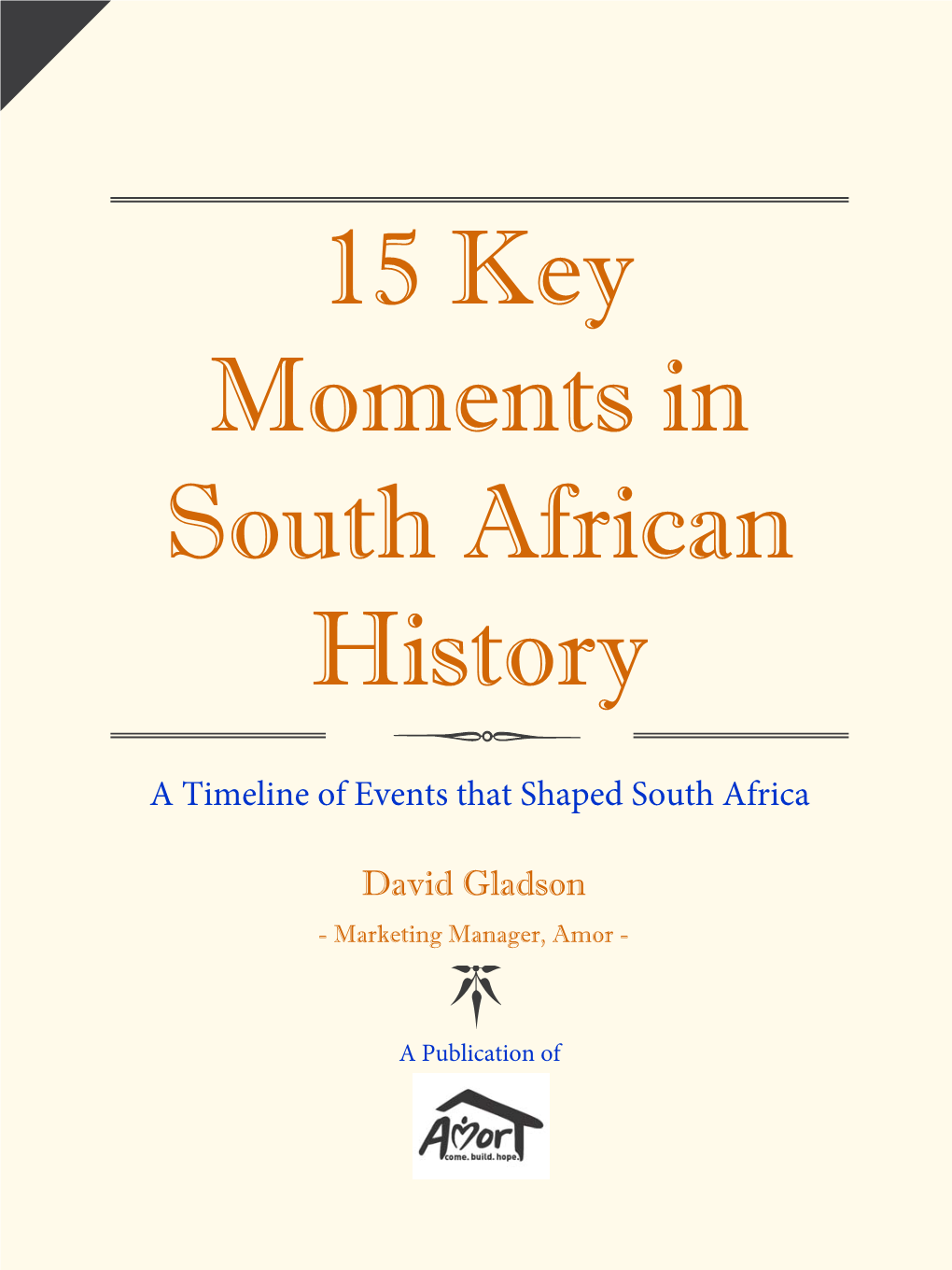 15-key-moments-in-south-african-history-docslib