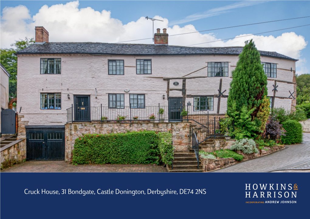 Cruck House, 31 Bondgate, Castle Donington, Derbyshire, DE74 2NS