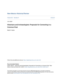 Historians and Archaeologists: Proposals for Connecting in a Common Past