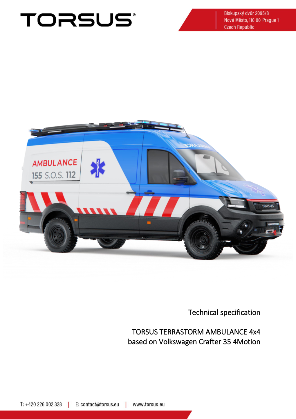 Technical Specification TORSUS TERRASTORM AMBULANCE 4X4