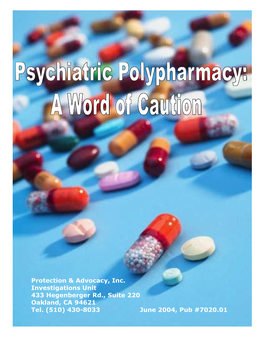 Psychiatric Polypharmacy: a Word of Caution