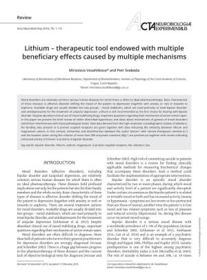 Lithium – Therapeutic Tool Endowed with Multiple Beneficiary Effects Caused by Multiple Mechanisms