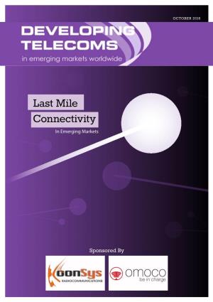 Last Mile Connectivity in Emerging Markets