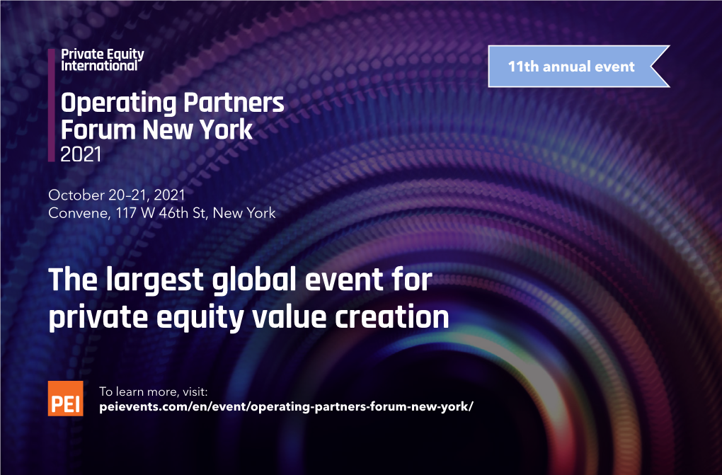 The Largest Global Event for Private Equity Value Creation
