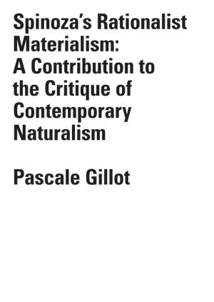 Spinoza's Rationalist Materialism: a Contribution to the Critique Of
