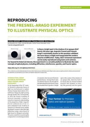 Reproducing the Fresnel-Arago Experiment to Illustrate Physical Optics