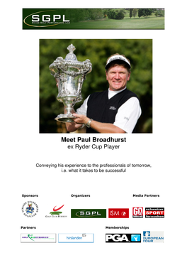 Meet Paul Broadhurst Ex Ryder Cup Player