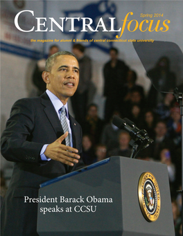 President Barack Obama Speaks at CCSU