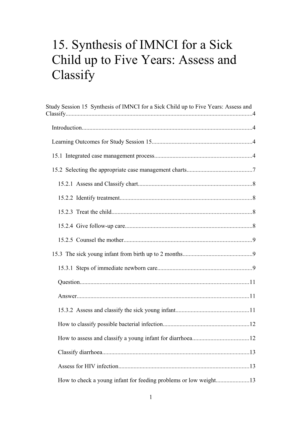 15. Synthesis of IMNCI for a Sick Child up to Five Years: Assess and Classify