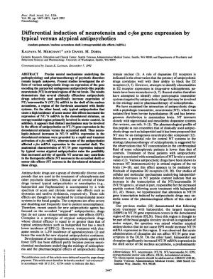 Typical Versus Atypical Antipsychotics (Caudate-Putamen/Nucleus Accumbens Shell/Extrapyramidal Side Effects/Mrna) KALPANA M