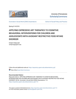 Applying Expressive Art Therapies to Cognitive Behavioral Interventions for Children and Adolescents with Avoidant Restrictive Food Intake Disorder