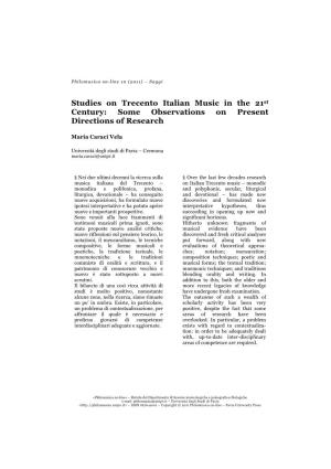 Studies on Trecento Italian Music in the 21St Century: Some Observations on Present Directions of Research