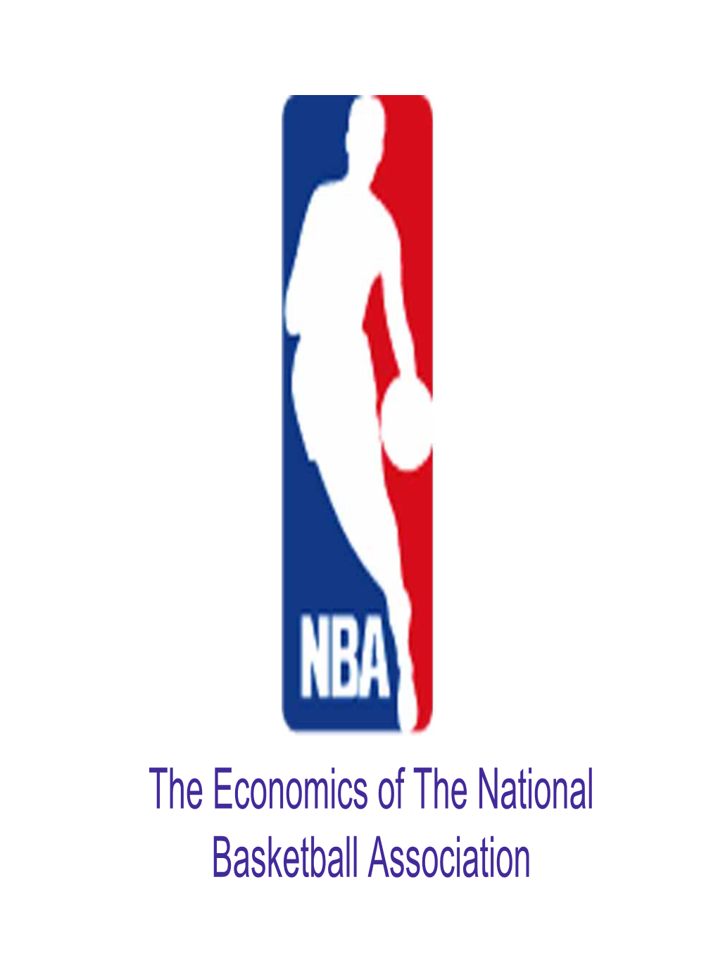 The Economics of the National Basketball Association Sports Business