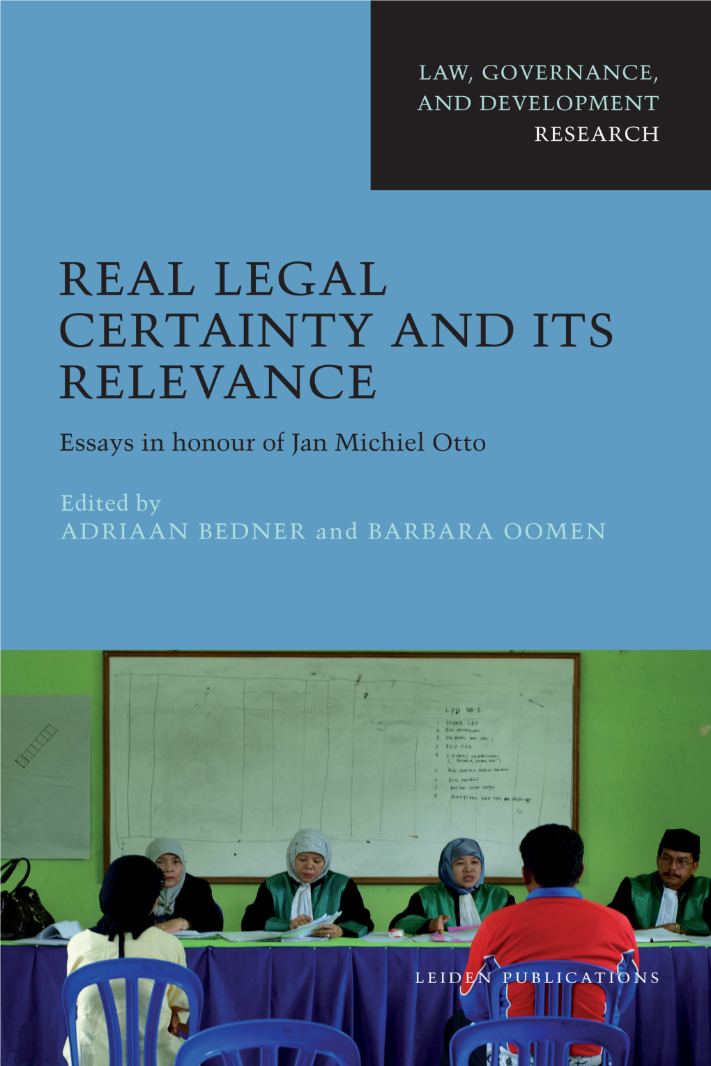 Real Legal Certainty and Its Relevance