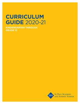Curriculum Guide 2020-21 Kindergarten Through Grade 12 Lower School | K–5