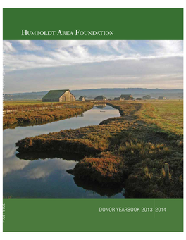DONOR YEARBOOK 2013 2014 Humboldt Area Foundation Celebrates 100 Years of Community Foundations